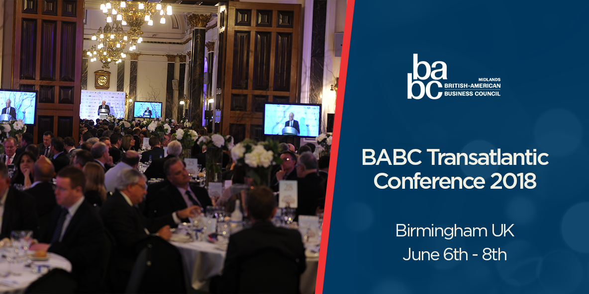 BABC 2018 Transatlantic Business Conference - Birmingham UK